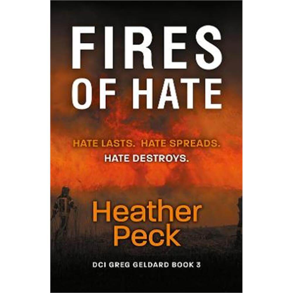 Fires of Hate (Paperback) - Heather Peck